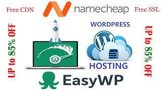 Namecheap EasyWP Review and Tutorial | Best Managed WordPress Hosting | Namecheap EasyWp Coupon Code