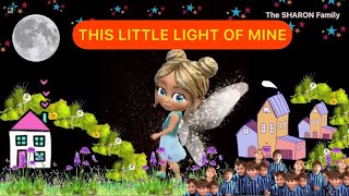 This Little Light Of Mine l Bible Song for Kids @thesharonfamily4605   #thislittlelightofmine #kids