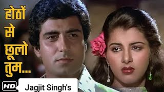 HOTHON SE CHHU LO TUM (Full Cover Song) Jagjit Singh | Prem Geet Hit | Old Is Gold | By Raja Bundela