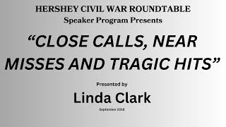 "Close Calls, Near Misses, and Tragic Hits" Presentation by Linda Clark