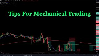 Tips For Mechanical Trading