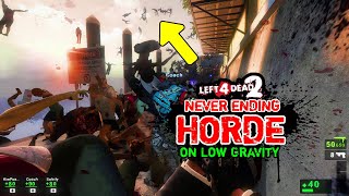 Never Ending Horde on Low Gravity by KJ - Left 4 Dead 2 #l4d #coop #เอาชีวิตรอด #gaming #mods