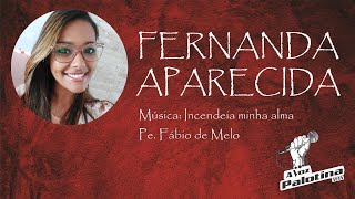 FERNANDA APARECIDA - INCENDEIA MINHA ALMA (COVER) - A VOZ PALOTINA 2022