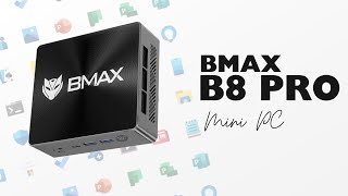 BMAX B8 PRO : un MINI PC polyvalent et performant - TEST