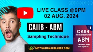 🔴CAIIB-ABM Live Class - Target Nov. 2024 - 02 Aug. @9 PM