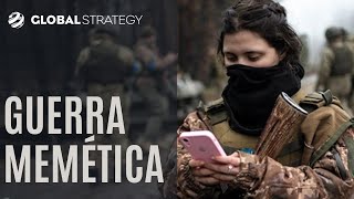 Guerra memética | Estrategia podcast 69