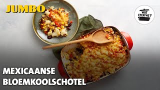 Wat eten we? Mexicaanse bloemkoolschotel