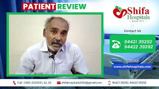 Patient Review of Shifa Hospital #ShifaHospitals #Tirunelveli #BestHospitals