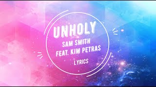 Sam Smith feat. Kim Petras - Unholy [Lyric Video]