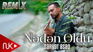 Servet Esed - Neden Oldu (Prod. Fatih Karaytu) Yeni TikTok Remix _ 2024