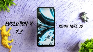 Evolution X 7.2 | unbound | New features and much more on Redmi note 10