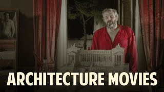 Top 5 Best Movies about Architecture