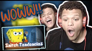 THIS IS ACTUALLY HEAT!!! YourBoySponge SNITCH TENDENCIES (SpongeBob Music Video) REACTION!!