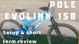 Pole Evolink 158 Setup & Short Term Review