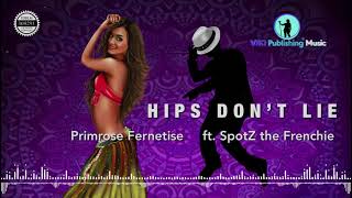 Shakira | Hips Don't Lie | Cover by Primrose Fernetise ( feat SpotZ the Frenchie )