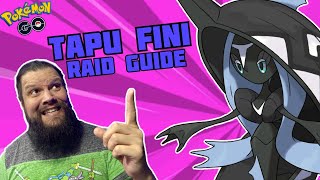 Shiny Tapu Fini Raid Guide | Tuna's Tips for Pokemon Go