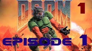 Let's Play Ultimate DOOM - Episode 1 Part 1 - Map 1 to 3 (Walkthrough / Playthrough)