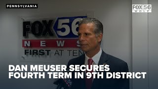 Dan Meuser secures fourth term in 9th district