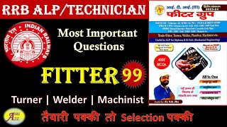 RRB ALP/TECHNICIAN 2024 | ALP FITTER TRADE QUESTIONS SET - 99 | FITTER TRADE CLASS | BY Abhi_A2Z