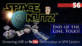 Minecraft SPACE NUTZ | Ep. 56 | End of the Line, Folks!