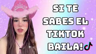 💖 Si Te Sabes El Tiktok Baila -2024 💖