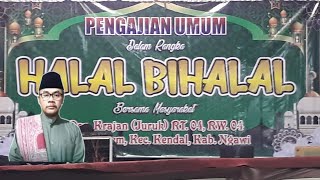 PENGAJIHAN  HALAL BIHALAL BERSAMA MASYARAKAT JURUK