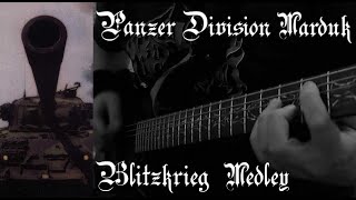 Marduk - Panzer Division Marduk (Full Album Blitzkrieg Medley) [Guitar Cover]