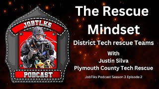 The Rescue Mindset | District Tech Rescue Teams | With Justin Silva | S3 E2