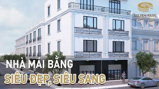 Nhà Mai Bằng - Siêu Đẹp - Siêu Sang