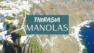 Manolas village - THIRASIA