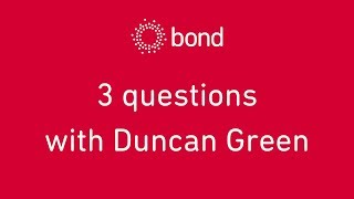 3 questions with Duncan Green