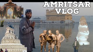 Amritsar Punjab | Places to Visit, Stay & Eat | Golden Temple |Jaliya wala Bagh