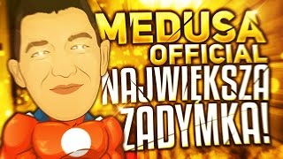 MEDUSA OFFICIAL NAJWIĘKSZA ZADYMKA!