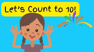 Hey Kids !  Let’s Count to Ten!  Whoopee! Let’s Count to Ten Together! #learningsongsforkids