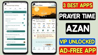 3 Best Prayer Time Azan App for Android | Top Prayer Time Apps Android