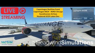 MSFS | VATSIM ✈️ Copenhagen | Real Time 2023 ✈️ Copenhagen - Chicago | Headwind A339 Part2