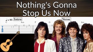 Nothing's Gonna Stop Us Now - Guitar Solo Tab Easy