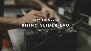 How to Clean Rhino Slider EVO | Move with Rhino - Ep27