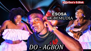 OMWENGHO BOY  ESOSA  OGBEMUDIA OFFICIAL VIDEOS {DO AGBON & IYOBOR}