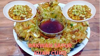 BAKWAN SAYUR KUAH CUKO‼️