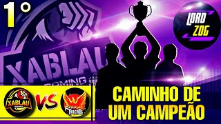 Primeira Fase do Campeonato Lord Zog, XABLAU x Fênix Jogo 1° Arena of Valor, Liên Quân Mobile 傳說對決