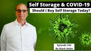 Self Storage & COVID-19 – Should I Buy Self Storage Today?- 242