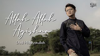 ALLAH AGHISNA BUAT HATI TENANG - DODI HIDAYATULLAH