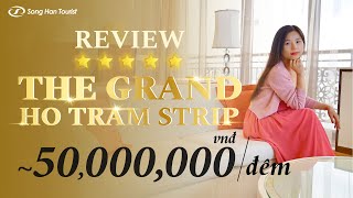 Review The Grand Ho Tram Strip Resort! 50,000,000VNĐ/ Đêm Tại Phòng Royal Suite (Engsub)