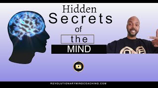 Hidden Secrets of the Mind