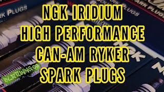 CAN-AM RYKER NGK IRIDIUM SPARK PLUGS BETTER SPARK MORE POWER