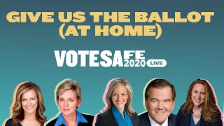 Give Us the Ballot (At Home) | Vote Safe Live