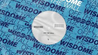 Wisdome : Off The Wall (Enjoy Yourself Extended Mix)