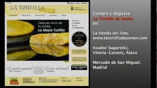 Historia de La Tortilla de Senen