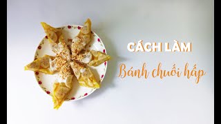 Cách làm bánh chuối hấp vàng ươm ăn vặt